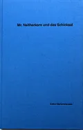 Mr. Neitherkorn und das Schicksal
