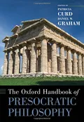 The Oxford handbook of presocratic philosophy
