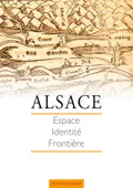 Alsace, Espace, Identité, Frontière, colloque