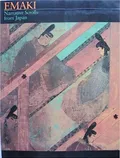 Emaki :Narrative Scrolls from Japan