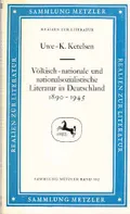 Völkisch-nationale und nationalsozialistische Literatur in Deutschland, 1890–1945