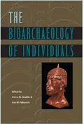The bioarchaeology of individuals