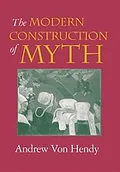 The modern construction of myth