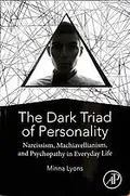 The dark triad of personality
