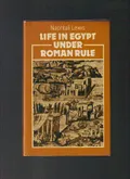 Life in Egypt under Roman rule