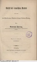 Geist des römischen Rechts auf den verschiedenen Stufen seiner Entwicklung
