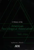 A history of the American Sociological Association, 1981–2004