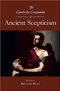 The Cambridge companion to ancient scepticism