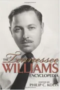 The Tennessee Williams encyclopedia