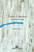 Clarice Lispector com a ponta dos dedos