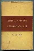 Siberia and the Reforms of 1822