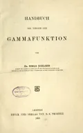 Handbuch der theorie der gammafunktion