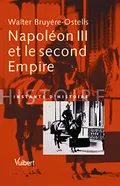 Napoléon III et le Second Empire