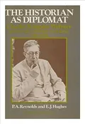 The historian as diplomat
