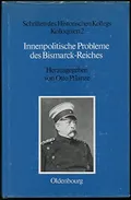Innenpolitische Probleme des Bismarck-Reiches