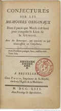 Conjectures sur les memoires originaux dont il paroit que Moyse s'est servi pour composer le livre de la Genese