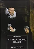 Il viceregno spagnolo di Napoli