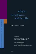 Sibyls, scriptures, and scrolls John Collins at seventy