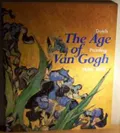 The Age of Van Gogh : Dutch painting, 1880–1895