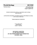 Decisions Adopted at the 28th Session of the World Heritage Committee (Suzhou, 2004)