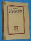 Baugeschichte der Stadt und Festung Luxemburg