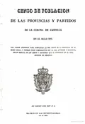 Censo de poblacion de las provincias y partidos de la Corona de Castilla en el siglo XVI