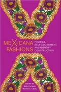 MeXicana fashions
