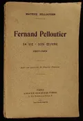 Fernand Pelloutier, sa vie, son oeuvre, 1867–1901