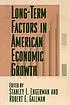 Long-term factors in American economic growth