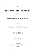Die Melodie der Sprache in ihrer Anwendung besonders auf das Lied und die Oper