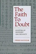 The faith to doubt