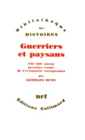 Guerriers et paysans, VII–XIIe siècle