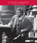 Plácido Domingo and the Royal Opera