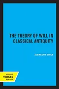 The theory of will in classical antiquity