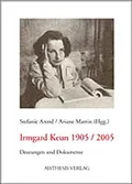 Irmgard Keun 1905/2005