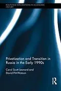 Privatization and transition in Russia in the early 1990s