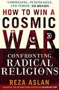 How to win a cosmic war