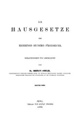 Die Hausgesetze der regierenden deutschen Fürstenhäuser