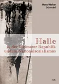 Halle in der Weimarer Republik und im Nationalsozialismus