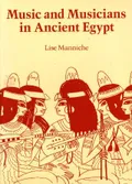 Music and musicians in ancient Egypt
