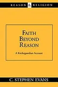 Faith beyond reason