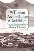 The Tibetan assimilation of Buddhism