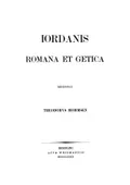 Iordanis Romana et Getica