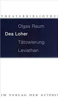 Olgas Raum. Tätowierung. Leviathan