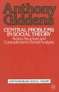 Central problems in social theory
