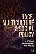 Race, multiculture and social policy