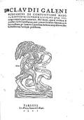 Claudii Galeni Pergameni De compositione medicamentorum secundum locos, seu quae unicuique corporis parti conveniunt, libri decem