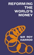 Reforming the world's money