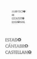 Proyecto de estatuto regional para el estado Cántabro-Castellano