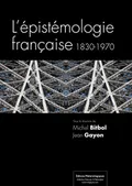 L'épistémologie française, 1830–1970